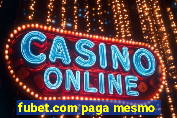 fubet.com paga mesmo